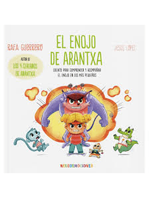 Enfado De Arantxa, El