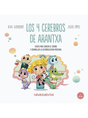 4 Cerebros De Arantxa, Los 1