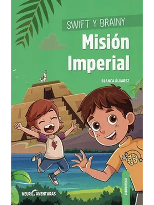 Swift Y Brainy Mision Imperial