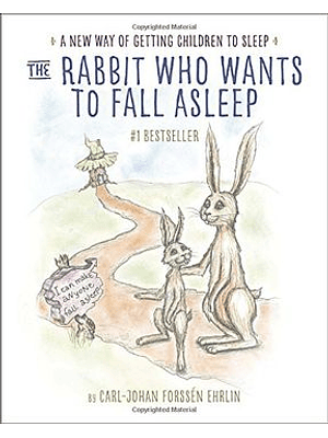 The Rabbit Who Wants To Fall Asleep
