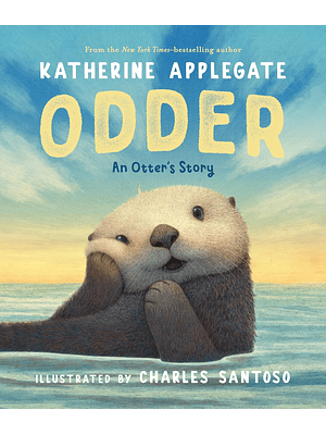 Odder An Otters Story