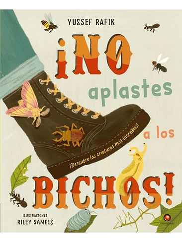 No Aplastes A Los Bichos!  	Libro Nuevo 1