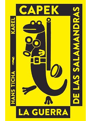 Guerra De Las Salamandras, La