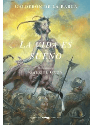 Vida Es Sueño, La 1