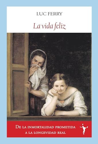 Vida Feliz, La 1