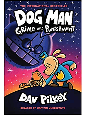 Dog Man 9 Grime And Punishment