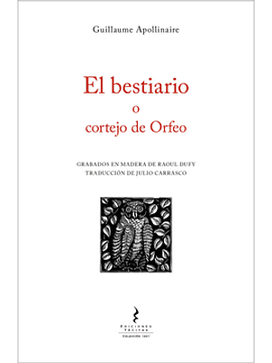Bestiario O Cortejo De Orfeo, El