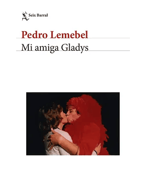 Mi Amiga Gladys