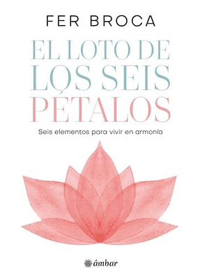 Loto De Los Seis Petalos, El