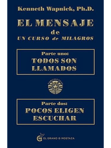 Mensaje De Un Curso De Milagros, El 1