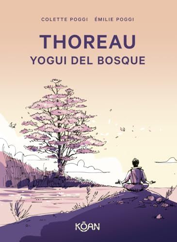 Thoreau Yogui Del Bosque 1