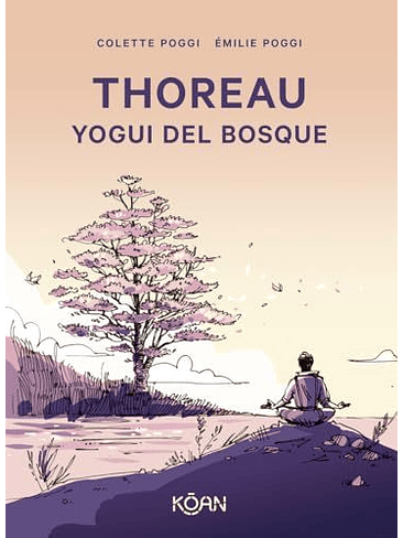 Thoreau Yogui Del Bosque 1