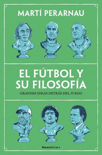 Futbol Y Su Filosofia, El 1