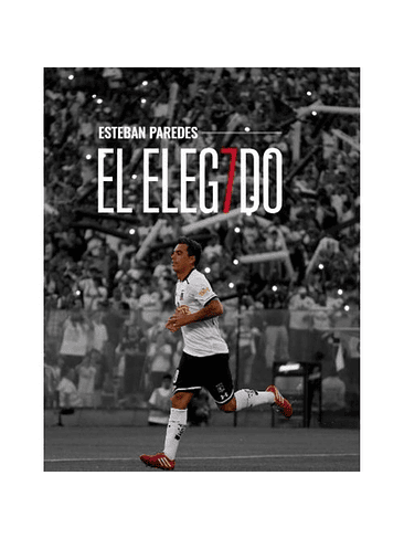 Esteban Paredes El Elegido 1