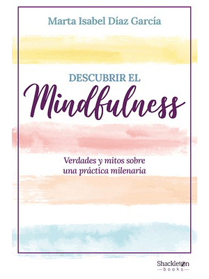Descubrir El Mindfulness