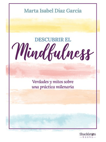 Descubrir El Mindfulness 1