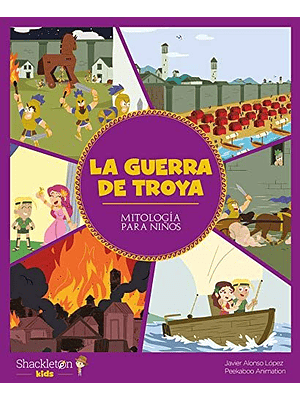 Mitologia Para Niños La Guerra De Troya