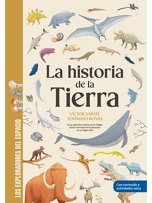 Exploradores Del Espacio La Historia De La Tierra