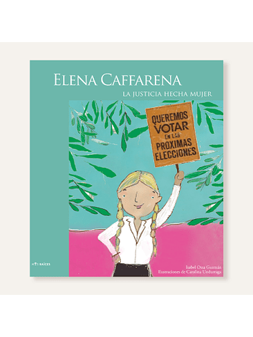 Elena Caffarena La Justicia Hecha Mujer 1