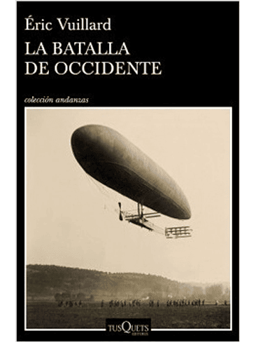 Batalla De Occidente, La 1