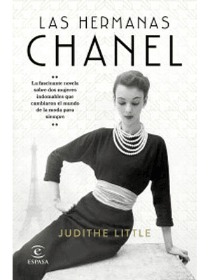 Hermanas Chanel, Las