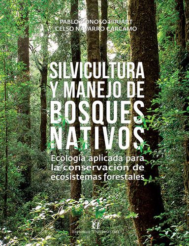 Silvicultura Y Manejo De Bosques Nativos  1