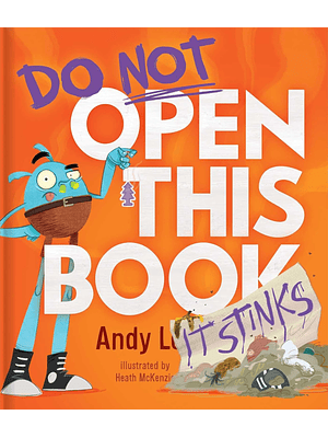 Do Not Open This Book It Stinks