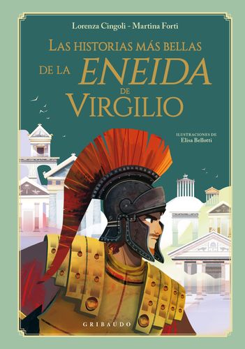 Historias Mas Bella De La Eneida De Virgilio, La 1