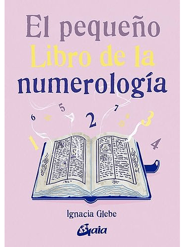Pequeño Libro De La Numerologia, El 1