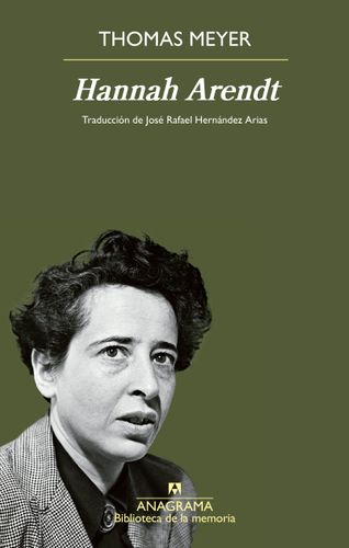 Hannah Arendt Una Biografia Intelectual 1
