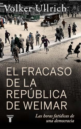 Fracaso De La Republica De Weimar, El 1