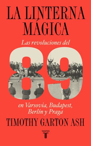 Linterna Magica Las Revoluciones Del 89, La 1