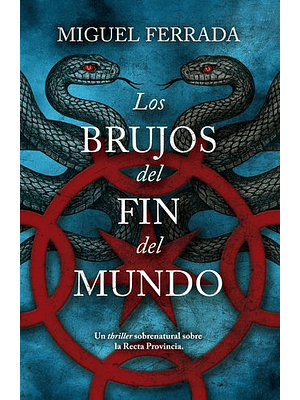 Brujos Del Fin Del Mundo, Los