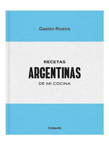 Recetas Argentinas De Mi Cocina 1