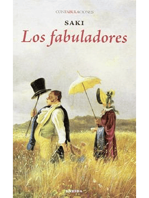 Fabuladores, Los