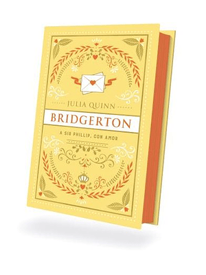 Bridgerton 5 A Sir Phillip Con Amor (Td)