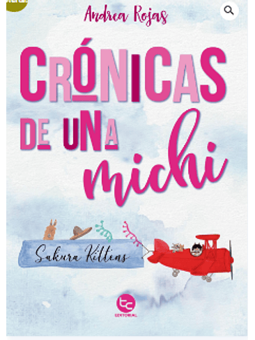 Cronicas De Una Michi 1