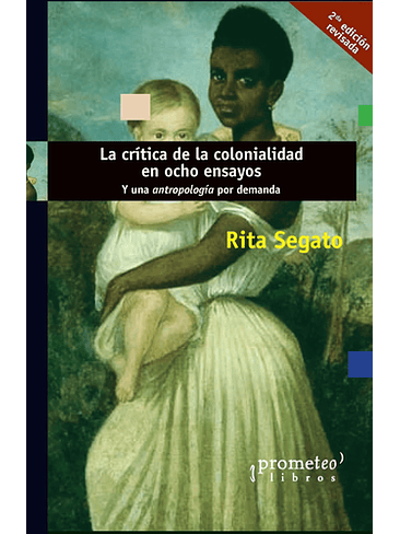 Critica De La Colonialidad En Ocho Ensayos 1