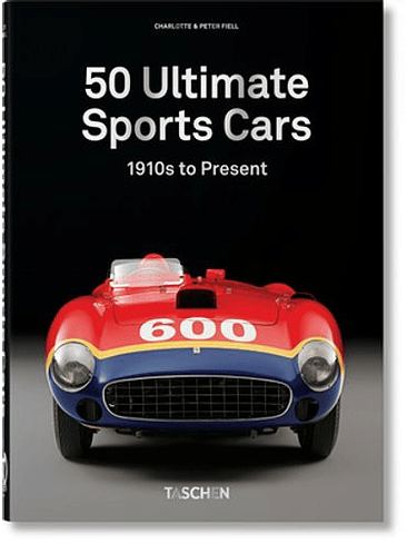 50 Ultimate Sports Cars 1910 To Present 1