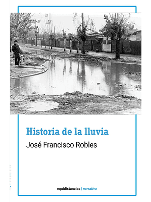 Historia De La Lluvia