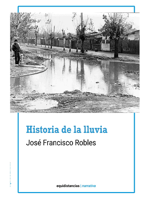Historia De La Lluvia