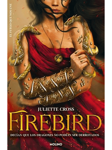 Fuego Que Nos Une 1 Freebird, El 1