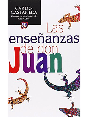 Enseñanzas De Don Juan, Las