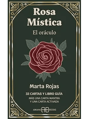 Rosa Mistica El Oraculo