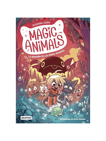 Magic Animals 2 La Invasion De Las Ranas Gigantes 1