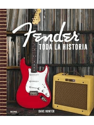Fender Toda La Historia