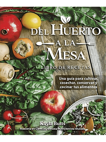 Del Huerto A La Mesa 1