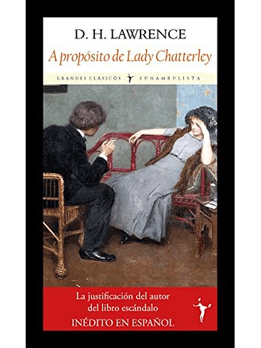  A Proposito De Lady Chatterley 1