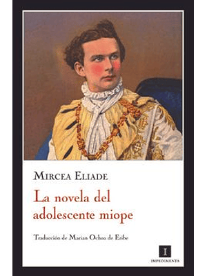 Novela Del Adolescente Miope, La