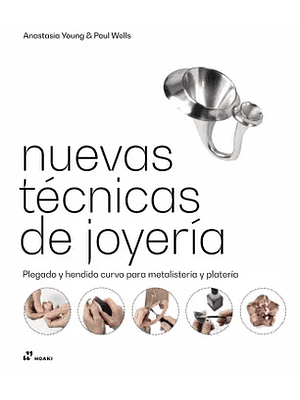 Nuevas Tecnicas De Joyeria